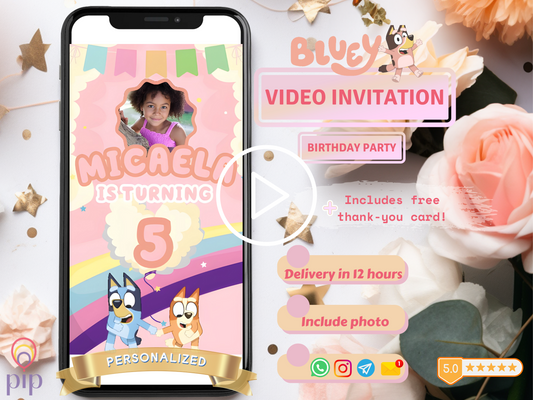 Bluey Pink Invitation with Photo | Video Invite | Instant Download or Done-For-You